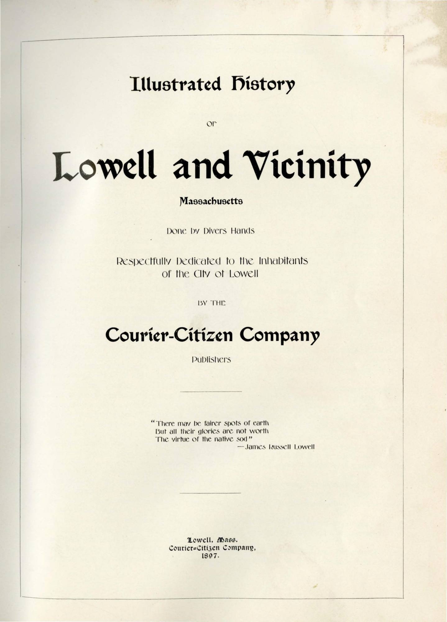 Illustrated History of Lowell and Vicinity, Massachusetts: Title page